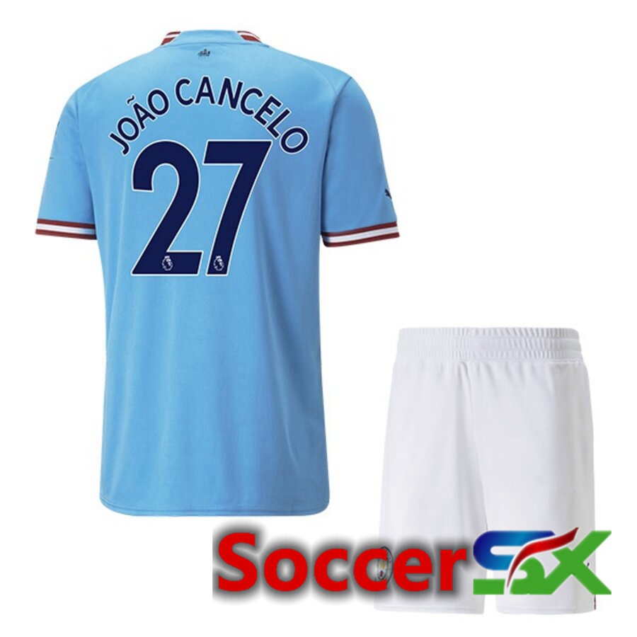 Manchester City（JOAO CANCELO 27）Kids Home Jersey 2022/2023